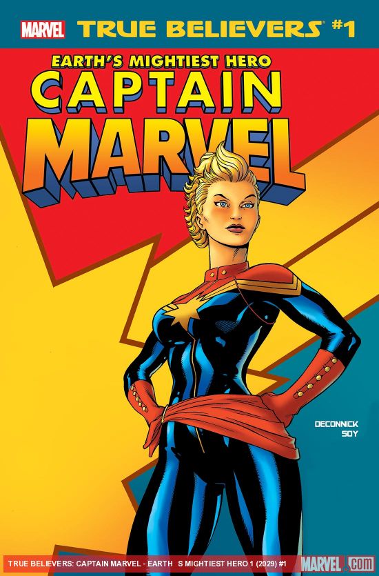 True Believers: Captain Marvel - Earth’s Mightiest Hero (2019) #1