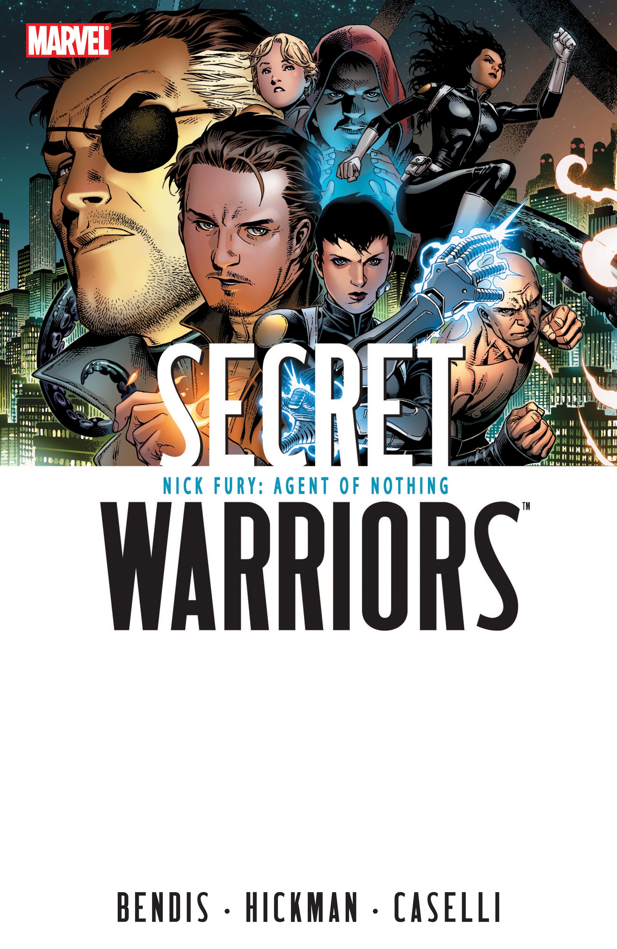 Secret Warriors Vol. 1: Nick Fury, Agent of Nothing (Hardcover)