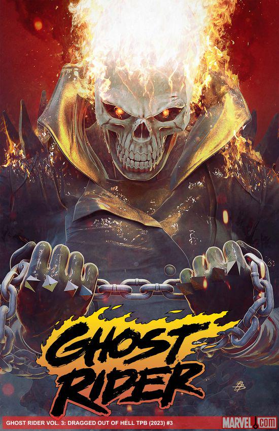 GHOST RIDER VOL. 3: DRAGGED OUT OF HELL TPB (Trade Paperback)
