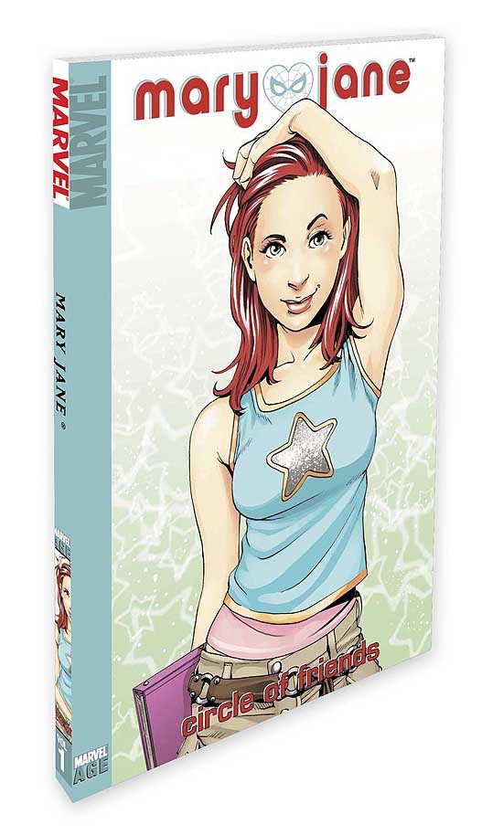 MARVEL AGE: MARY JANE VOL. 1: CIRCLE OF FRIENDS DIGEST (Trade Paperback)