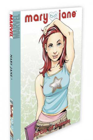 MARVEL AGE: MARY JANE VOL. 1: CIRCLE OF FRIENDS DIGEST (Trade Paperback)