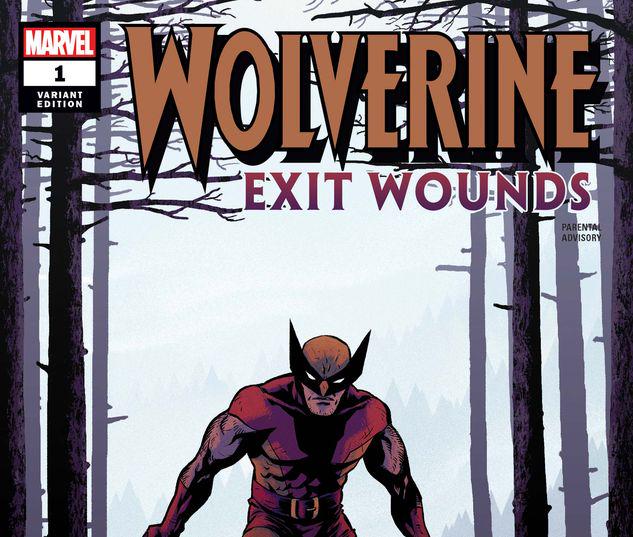 WOLVERINE: EXIT WOUNDS 1 CLOONAN VARIANT #1