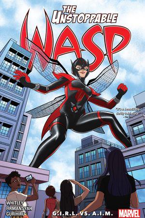 The Unstoppable Wasp: Unlimited Vol. 2 - G.I.R.L. VS. A.I.M. (Trade Paperback)