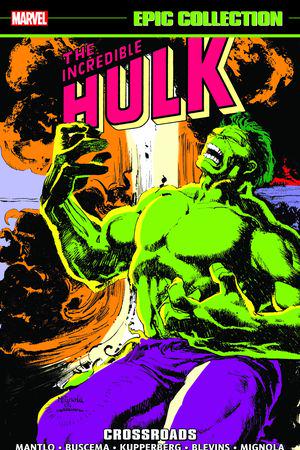 Incredible Hulk Epic Collection: Crossroads (Trade Paperback)