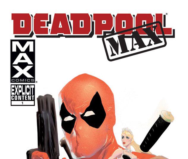 Deadpool Max #1