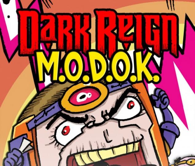 DARK REIGN: M.O.D.O.K. #2