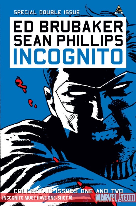 Incognito Must Have One-Shot (2009) #1
