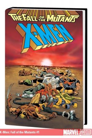 X-Men: Fall of the Mutants (Hardcover)