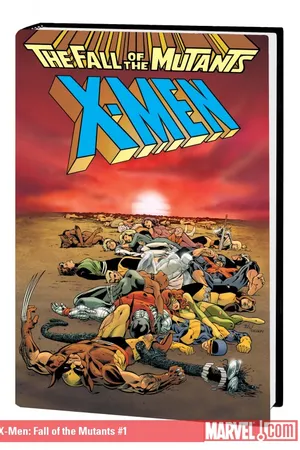 X-Men: Fall of the Mutants (Hardcover)