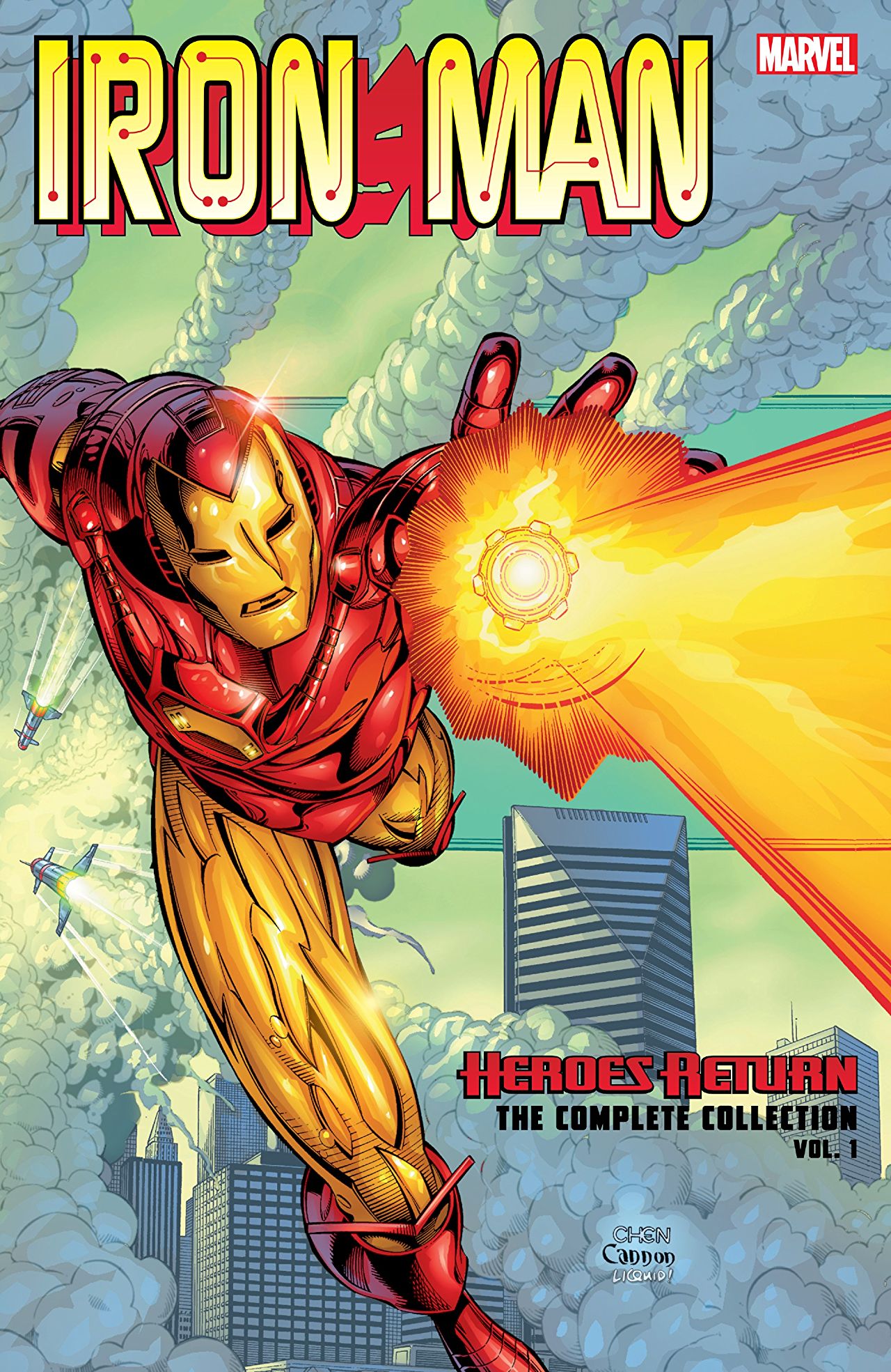 Iron Man Heroes Return The Complete Collection Vol Trade