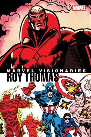 Marvel Visionaries: Roy Thomas (Trade Paperback)