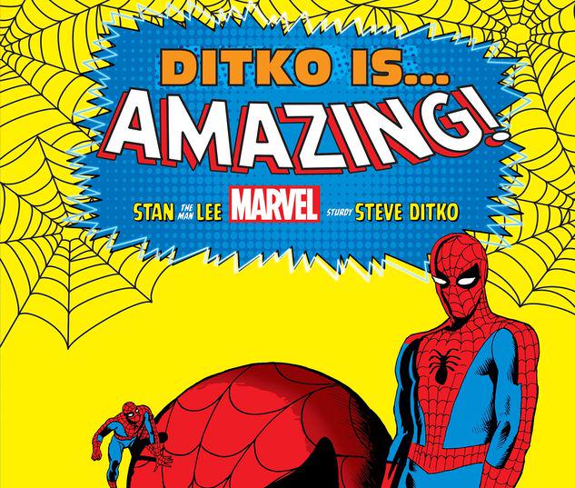 DITKO IS… AMAZING! KING-SIZE HC #1