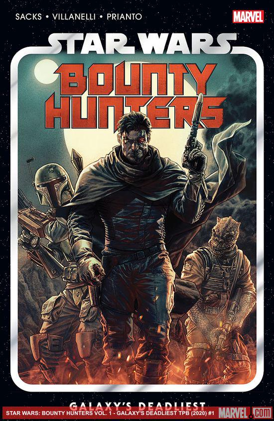 Star Wars: Bounty Hunters Vol. 1 - Galaxy's Deadliest (Trade Paperback)