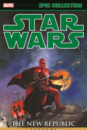 Star Wars Legends Epic Collection: The New Republic Vol. 6 (Trade Paperback)