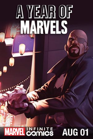 A Year of Marvels: August Infinite Comic #1