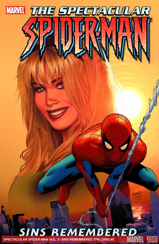 Spectacular Spider-Man Vol. 5: Sins Remembered (Trade Paperback)