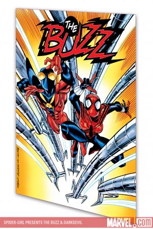 SPIDER-GIRL PRESENTS THE BUZZ & DARKDEVIL DIGEST (Digest)