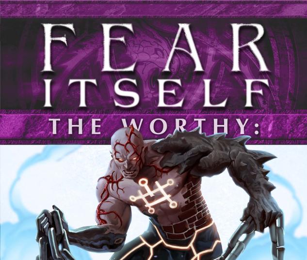 Fear Itself: The Worthy #7