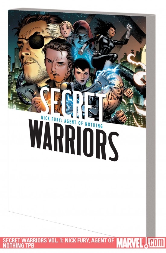 Secret Warriors Vol. 1: Nick Fury, Agent of
                        Nothing (Trade Paperback)
