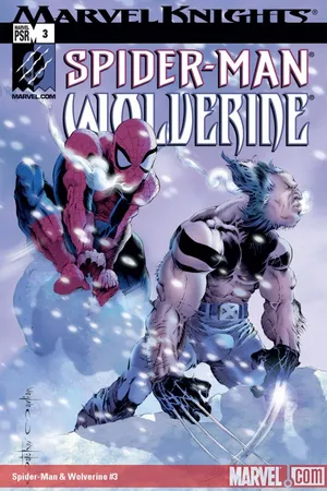 Spider-Man & Wolverine (2003) #3 | Comic Issues | Marvel