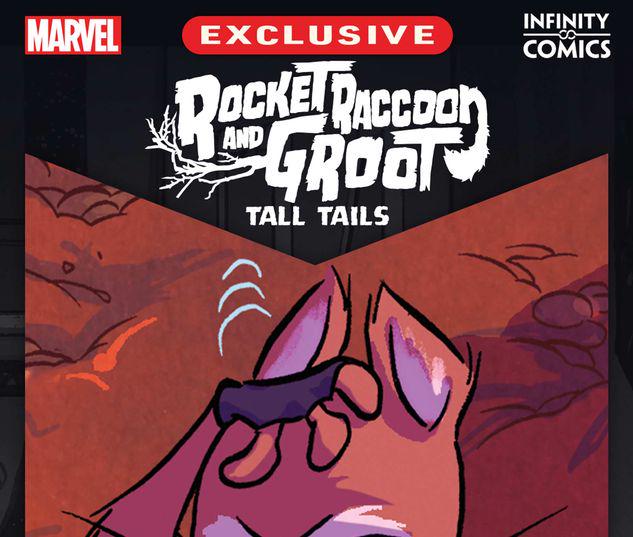 Rocket Raccoon & Groot: Tall Tails Infinity Comic #10