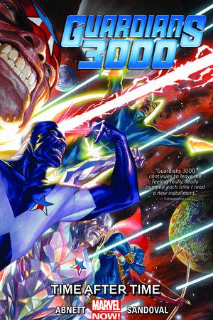 Guardians 3000 Vol. 1: Time After Time (Trade Paperback)