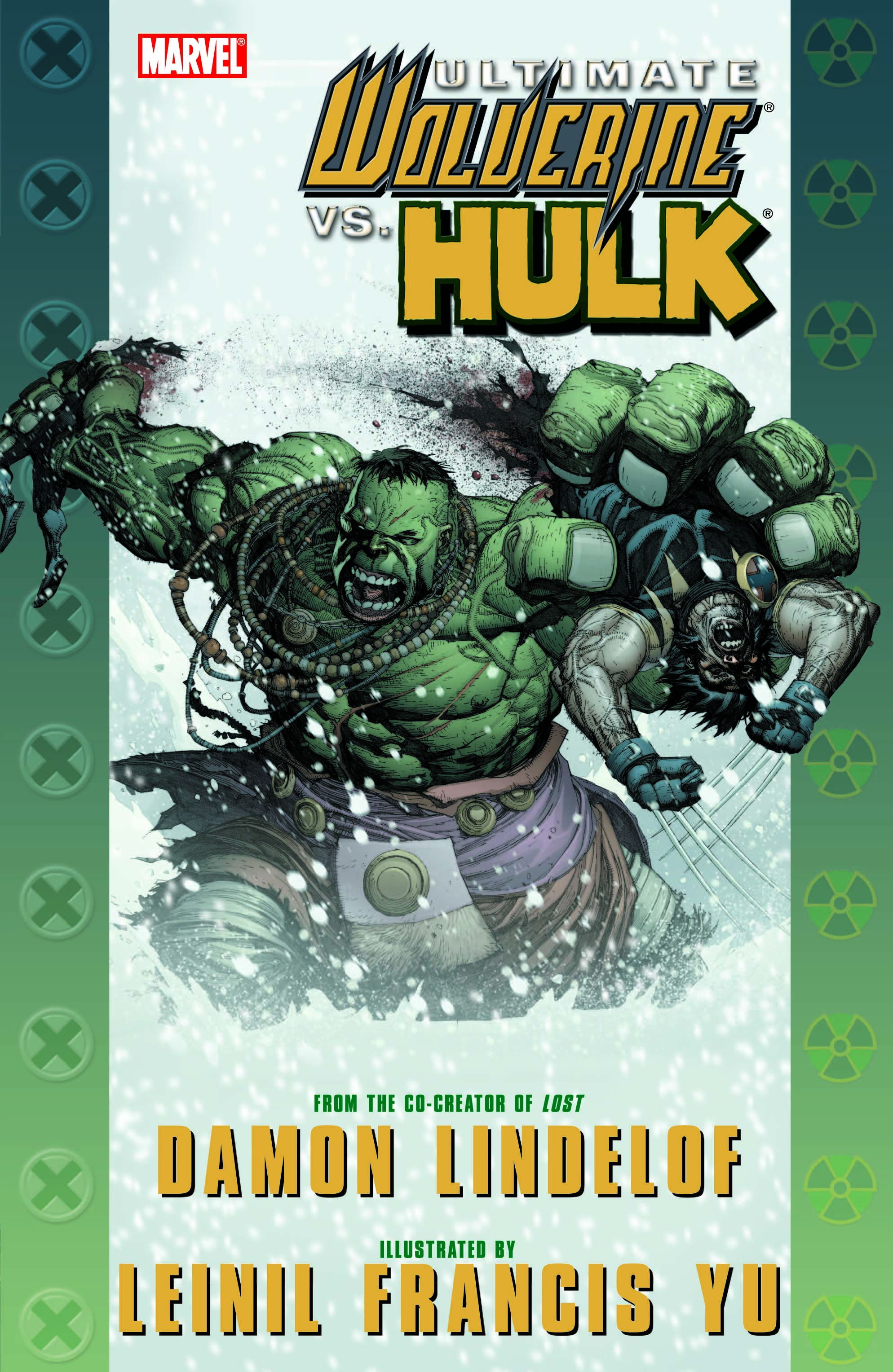 Ultimate Comics Wolverine Vs. Hulk (Trade Paperback)