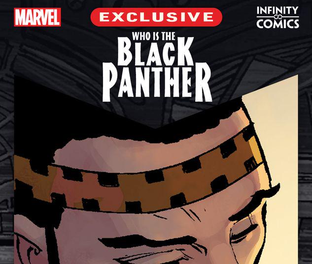 Black Panther: Who Is the Black Panther? Infinity Comic #6