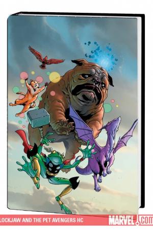 Lockjaw and the Pet Avengers (Hardcover) | Comic Issues | Comic Books |  Marvel