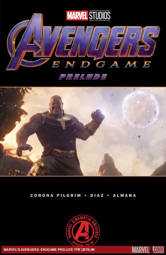 Marvel's Avengers: Endgame Prelude (Trade Paperback)