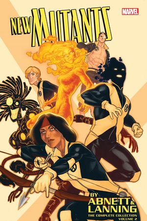 New Mutants by Abnett & Lanning: The Complete Collection Vol. 2 (Trade Paperback)