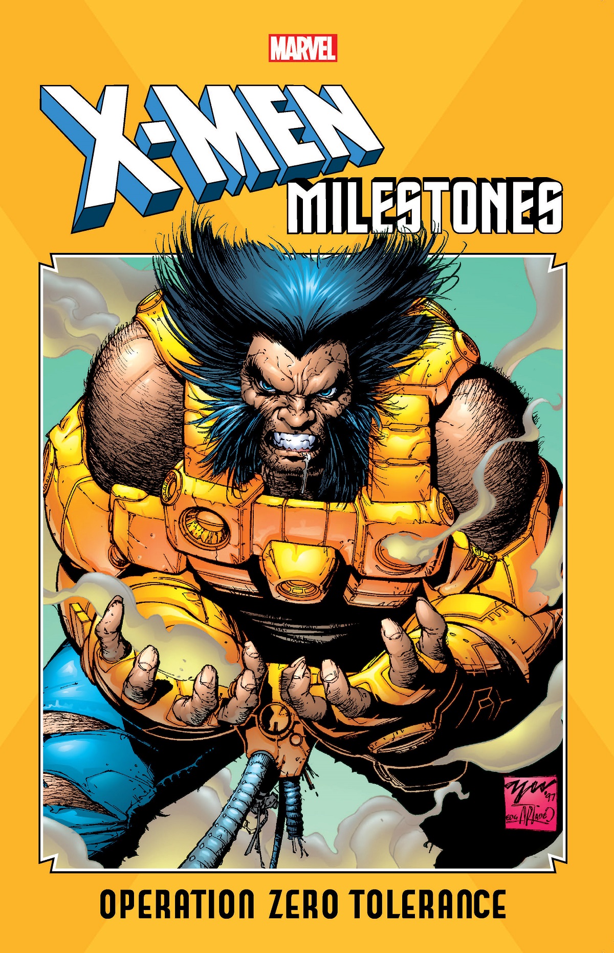 X-Men Milestones: Operation Zero Tolerance (Trade Paperback)
