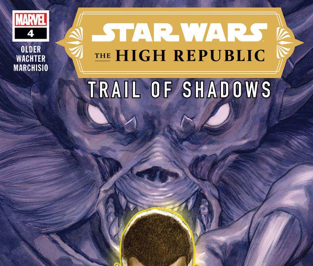 Star Wars: The High Republic - Trail of Shadows #4