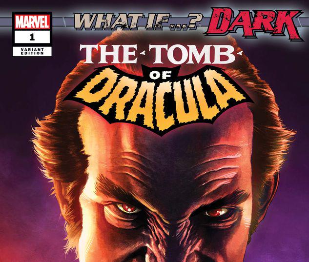 WHAT IF...? DARK: TOMB OF DRACULA 1 MICO SUAYAN VARIANT #1