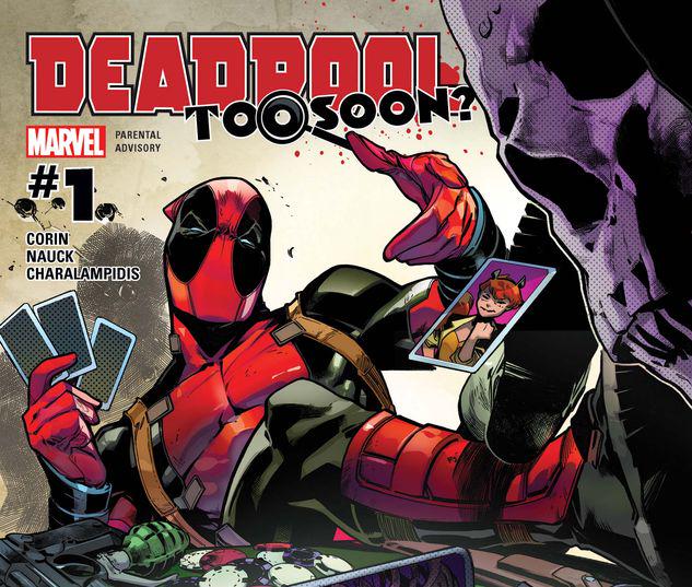 Deadpool: Too Soon #1