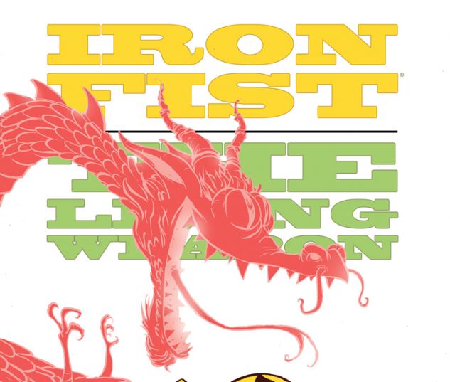IRON FIST: THE LIVING WEAPON 1 YOUNG VARIANT (ANMN, WITH DIGITAL CODE)