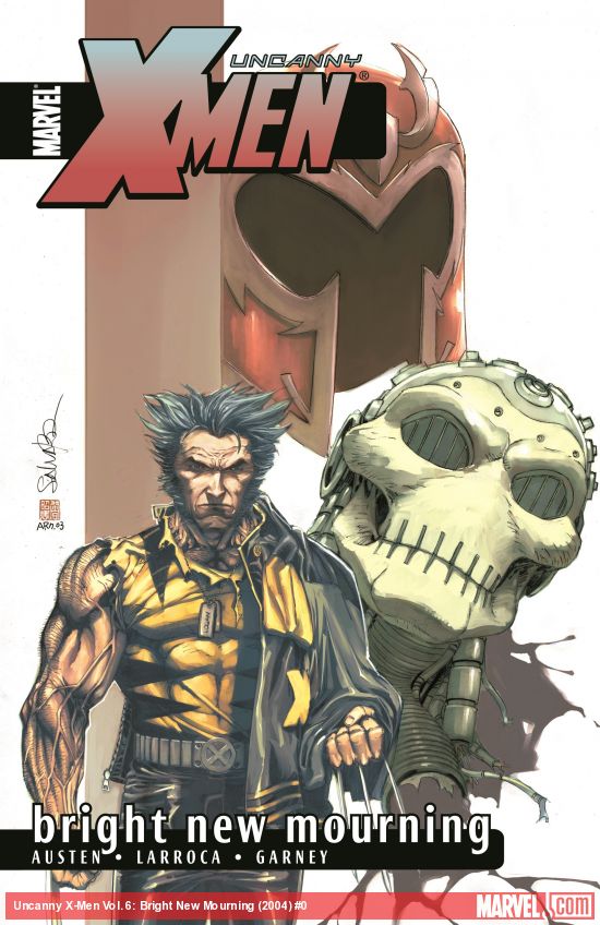 Uncanny X-Men Vol. 6: Bright New Mourning (Trade Paperback)