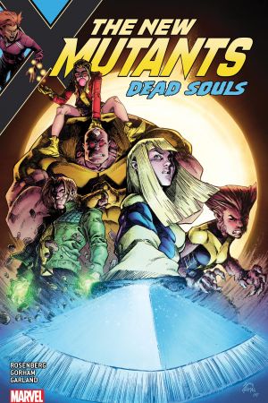 New Mutants: Dead Souls (Trade Paperback)