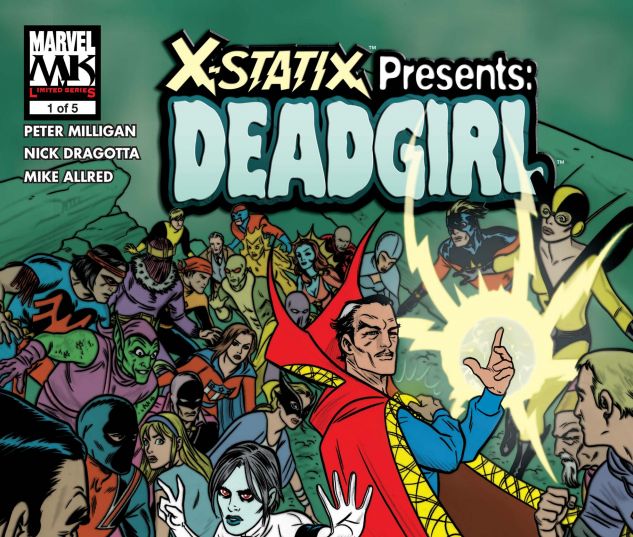 X-STATIX PRESENTS: DEAD GIRL (2006) #1