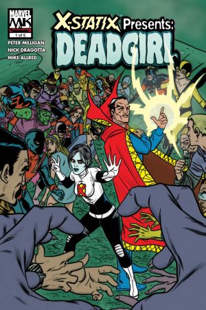 X-Statix Presents: Dead Girl (2006) #1