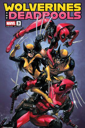 Wolverines & Deadpools (2025) #3 (Variant)