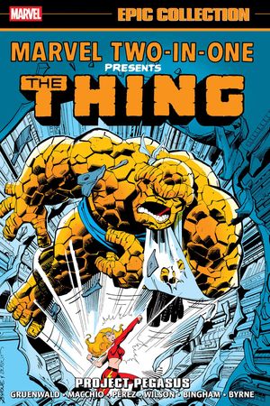 MARVEL TWO-IN-ONE EPIC COLLECTION: PROJECT PEGASUS (Trade Paperback)