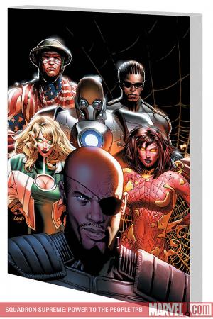 SQUADRON SUPREME: POWER TO THE PEOPLE TPB (Trade Paperback)