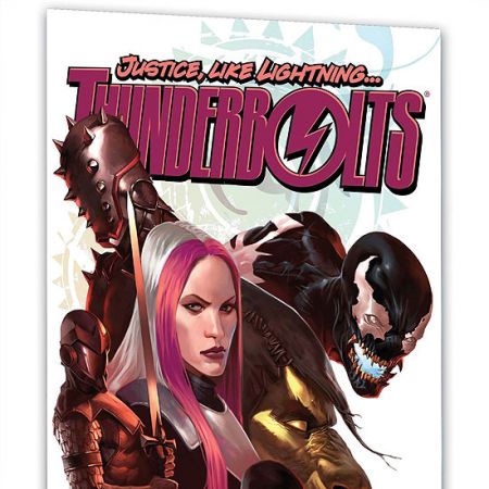 THUNDERBOLTS BY WARREN ELLIS VOL. 1: FAITH IN MONSTERS (2008)