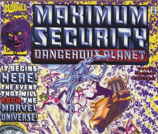 Maximum Security Dangerous Planet #1