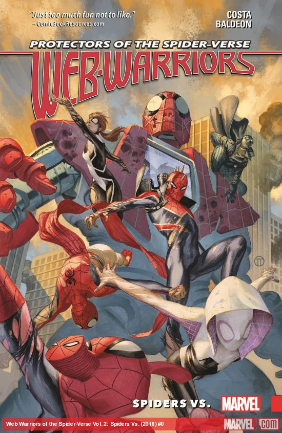 A Comic Odyssey: Why Spider-Verse and Web of Warriors is a Good Thing