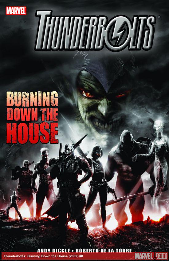 Thunderbolts: Burning Down the House (Trade Paperback)