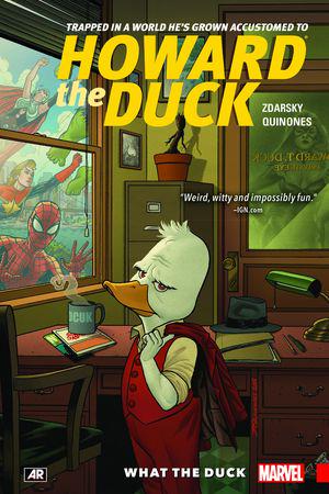 Howard the Duck Vol. 0: What the Duck (Trade Paperback)