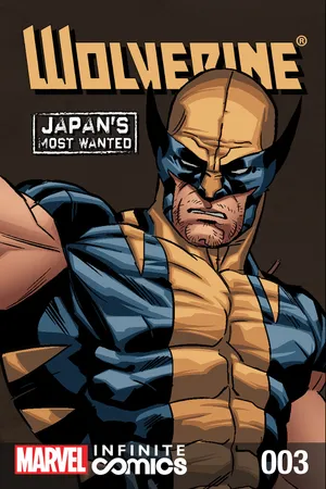 Wolverine: Japan's Most Wanted Infinite Comic (2013) #3 | Comic