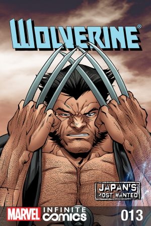 Wolverine: Japan's Most Wanted Infinite Comic #13